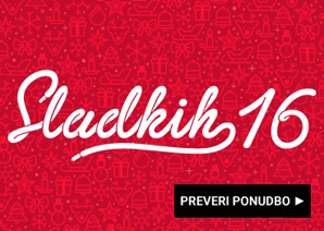 SLADKIH 16  (za razvajanje)